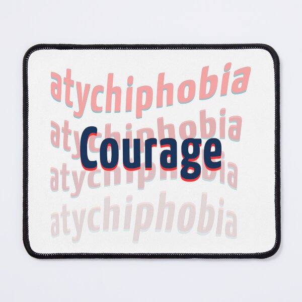 Item preview, overcoming fear of failure atychiphobia design - atychiphobia and overcoming fear of failure typographie designed and sold by AnsykD.
