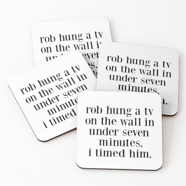 Item preview, rob hung a tv on the wall in under seven minutes. i timed him. designed and sold by pnkrose.