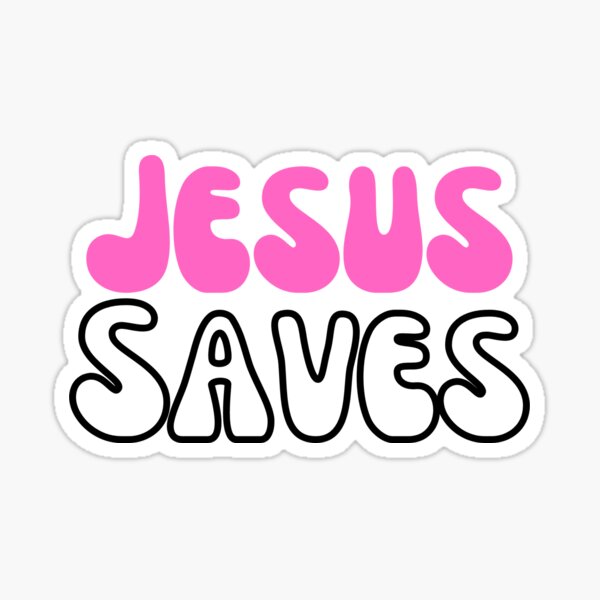 Item preview, Jesus saves designed and sold by Kaylee Christmas.
