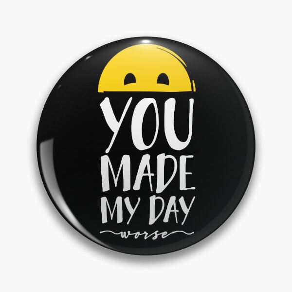 Item preview, Hiciste mi día... peor designed and sold by I-dsgn.