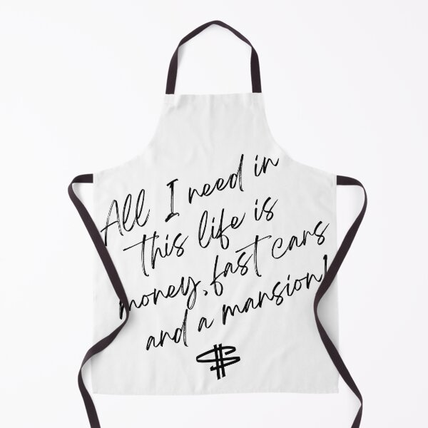 Item preview, All I Need in This Life is Money, Fast Cars and a Mansion designed and sold by mkzmerch.