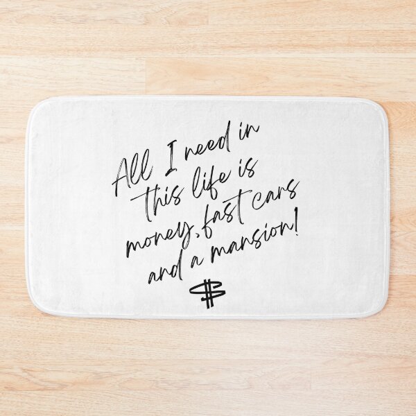 Item preview, All I Need in This Life is Money, Fast Cars and a Mansion designed and sold by mkzmerch.