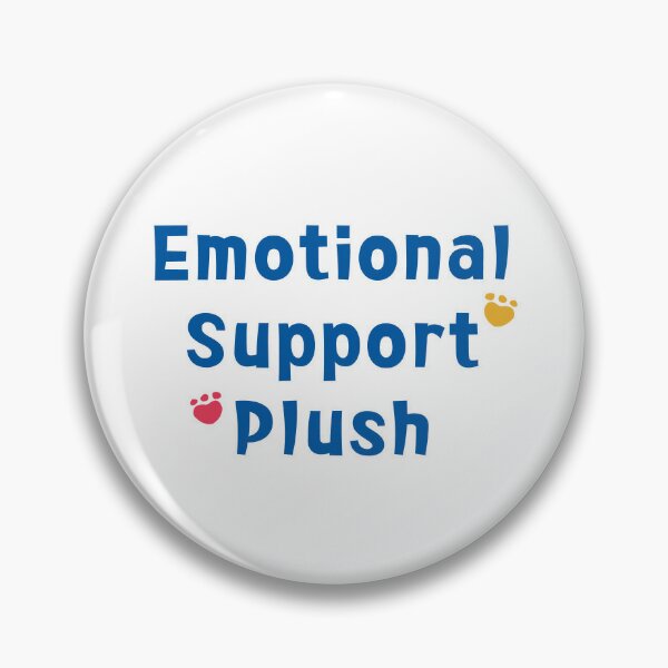 Emotional Support Plush Ver. 2 Pin for Sale by AlanisArt