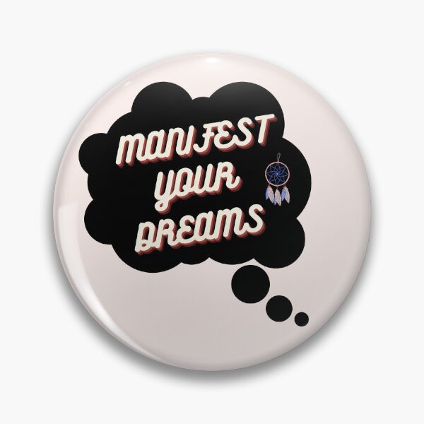 Item preview, Manifest your dreams designed and sold by Hell-o-.