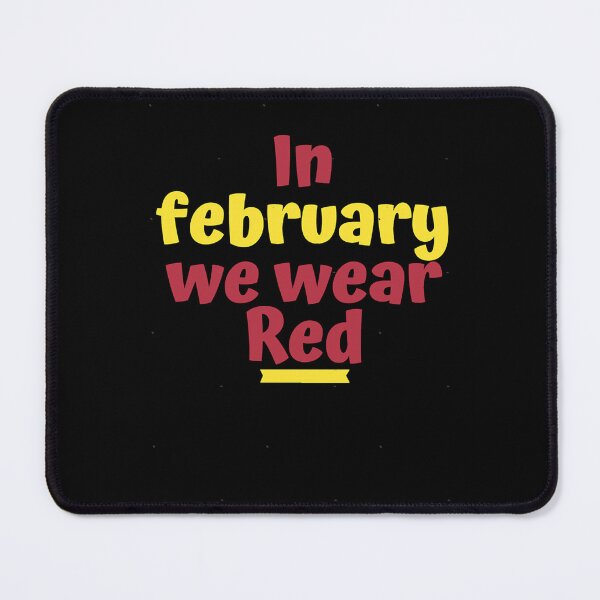 Item preview, In february we wear red designed and sold by binhdinh56.