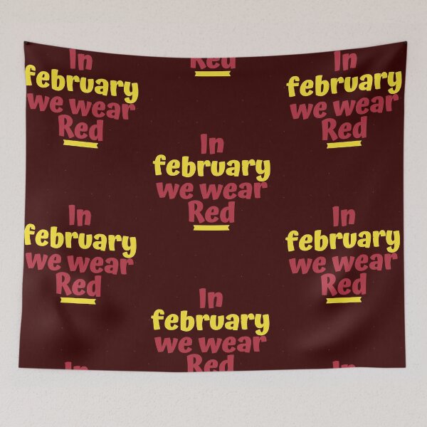 Item preview, In february we wear red                              designed and sold by binhdinh56.