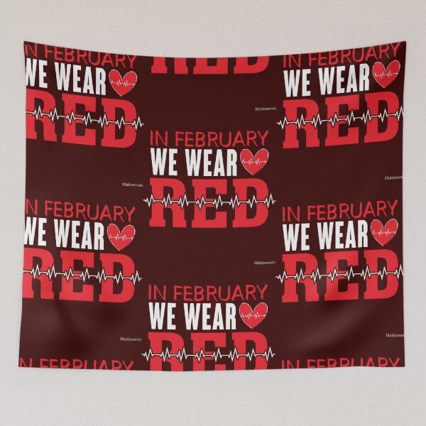 Item preview, In february we wear red              designed and sold by binhdinh56.