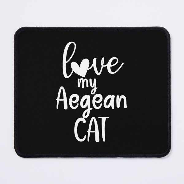 Item preview,  love my Aegean Cat, aegean mom, aegean dad white designed and sold by EmeraldeaArt.