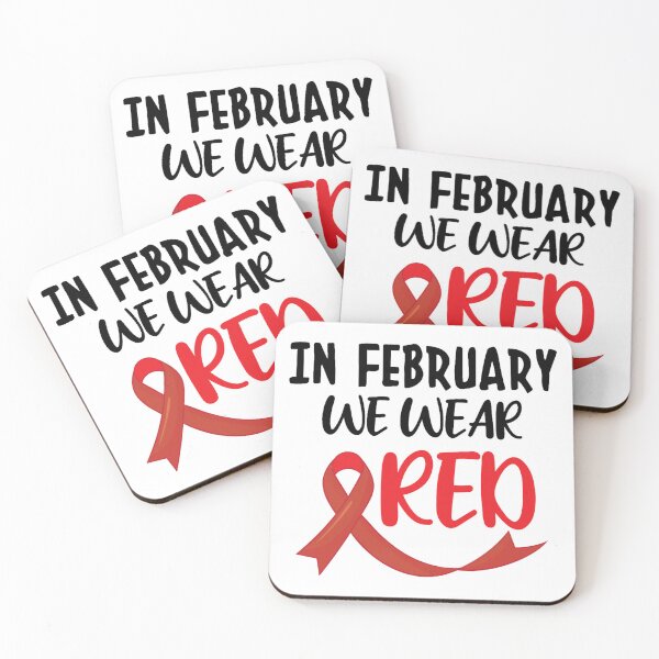 Item preview, In February We Wear Red, Heart Disease Awareness                      designed and sold by binhdinh56.