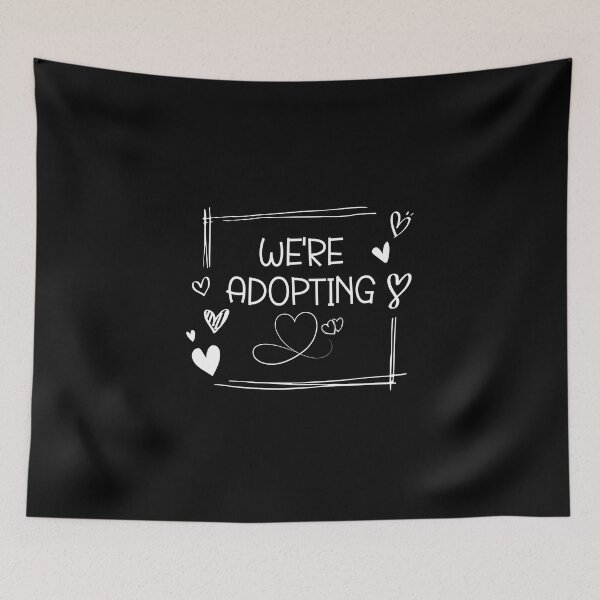 Item preview, Cute We're Adopting Love Gift Idea Celebrate Family and Adoption Announcement Day designed and sold by Luxoss.