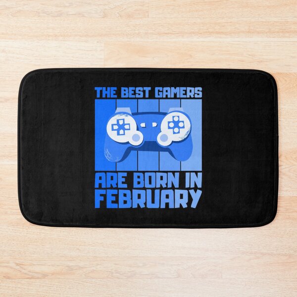 Item preview, The Best Gamers Are Born In February Gamer Birthday idea designed and sold by FNStuff.
