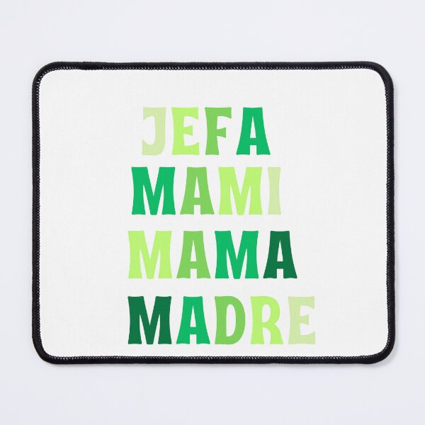 Item preview, Jefa, Mami, Mama, Madre designed and sold by Jokuart.