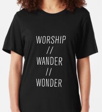 Worship / Wander / Wonder Inspirational Christian Shirt Slim Fit T-Shirt