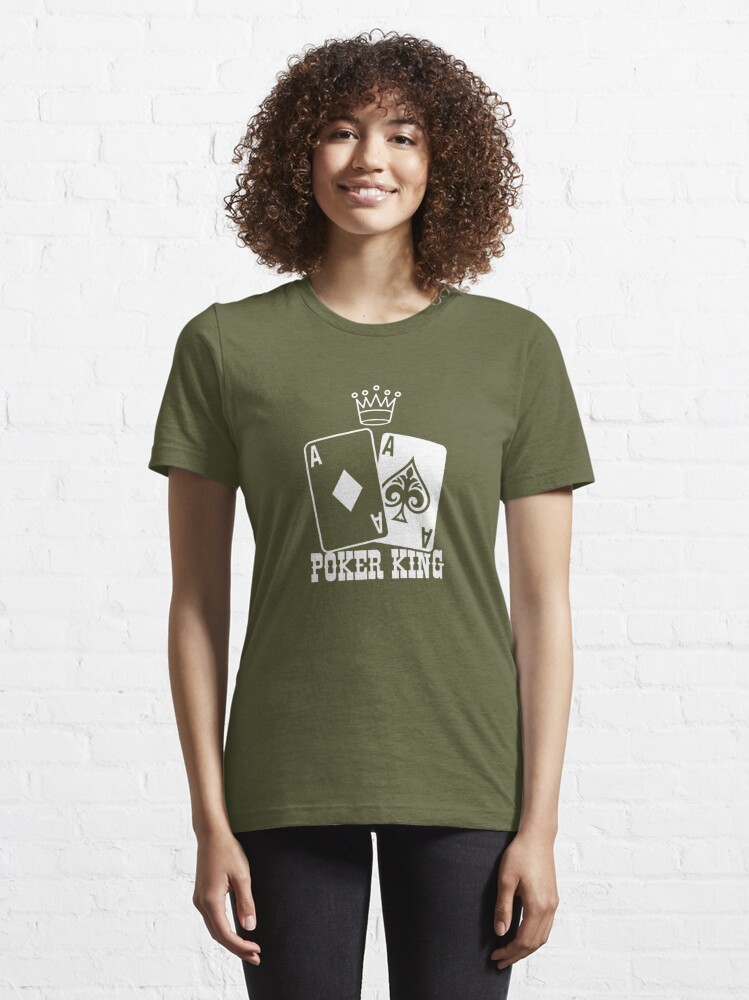 Poker king t top shirt