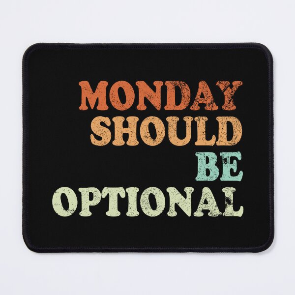 Item preview, Monday should be optional vintage designed and sold by Line2Rhyme.