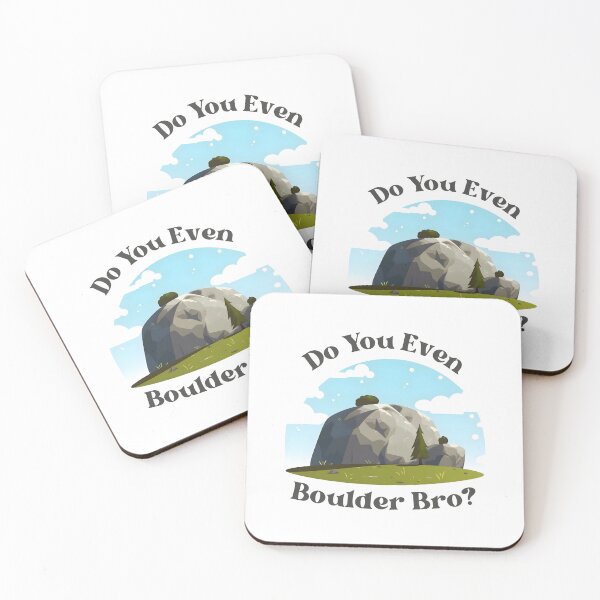 Item preview, Do You Even Boulder Bro designed and sold by KateKorsaro.