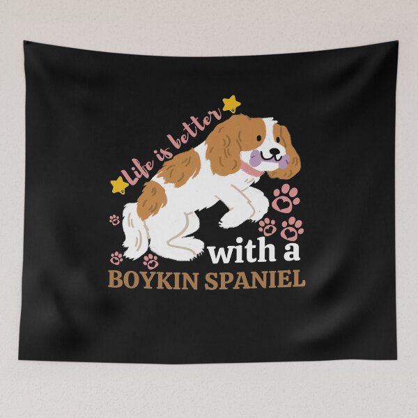 Item preview, life is better with a boykin spaniel grapphic art for dogs lovers designed and sold by selfesteeem.