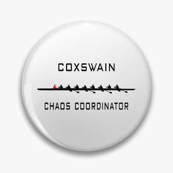 Item preview, Coxswain, Chaos Coordinator - Rowing, Rowing Team, Men designed and sold by claudiasartwork.