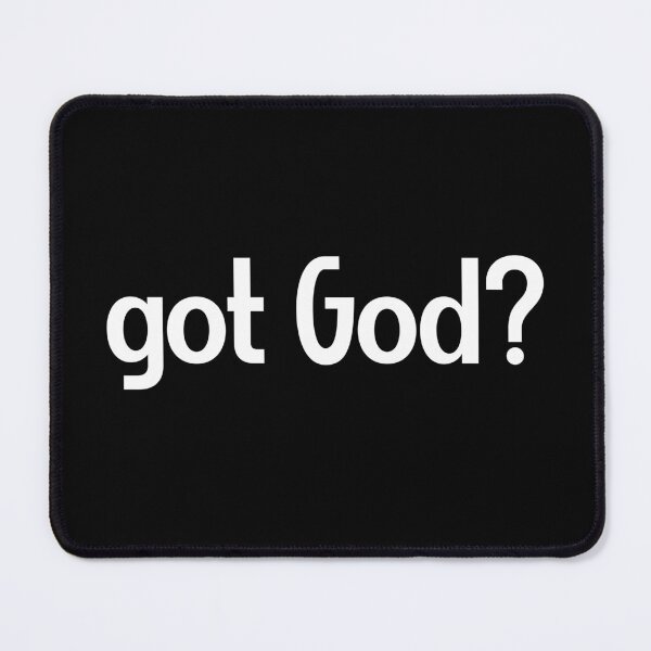 Item preview, Got God? V10 designed and sold by Family Journey with God.