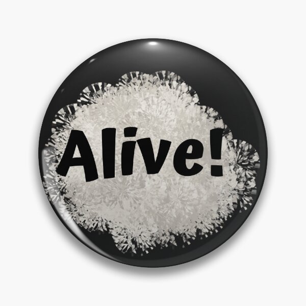 Item preview, Alive! One word simple black, white and gray design. designed and sold by Msmlcobb.
