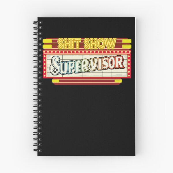 Item preview, Shit Show Supervisor Funny Sarcastic Shit Show Supervisor Gear designed and sold by DynamicDesign.