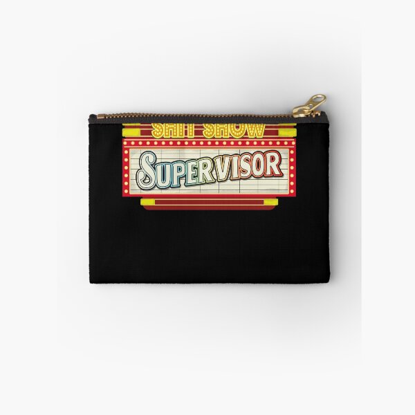 Item preview, Shit Show Supervisor Funny Sarcastic Shit Show Supervisor Gear designed and sold by DynamicDesign.