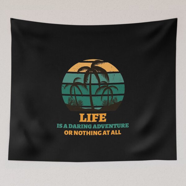 Item preview, life is a daring adventure or nothing at all palm tree sun vacation travel life designed and sold by STELATO.