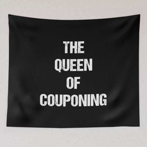 Item preview, The Queen of Couponing White Text Based Design designed and sold by CGSGraphics.