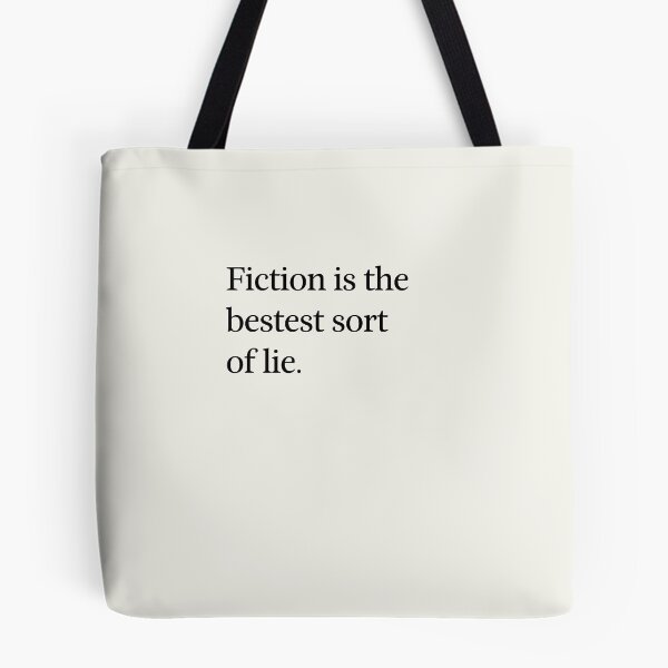 Item preview, Fiction is the bestest sort of lie. designed and sold by DebbieDoesDogs.
