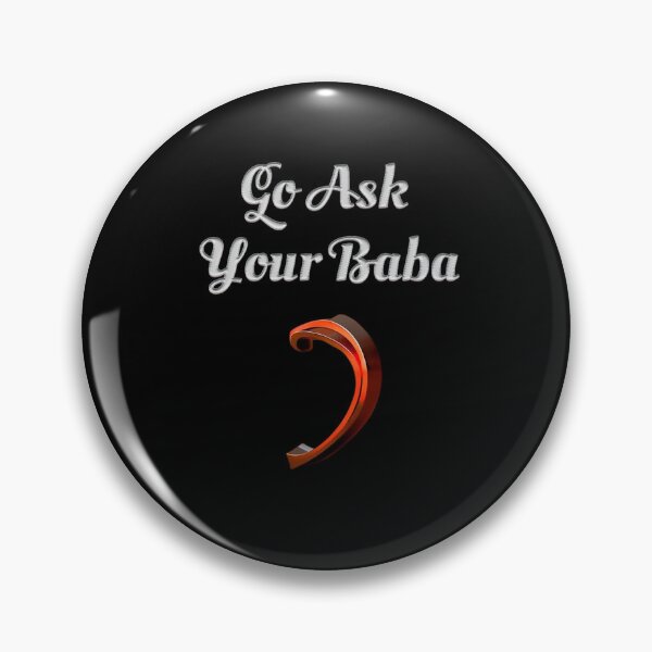 Item preview, Go ask your baba designed and sold by Estevam Marinho.
