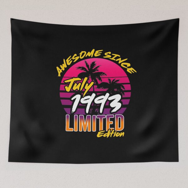 Item preview, Awesome Since July 1993 | Made In 1993 | July 1993 Limited Edition designed and sold by AMINE  ★★★★★.