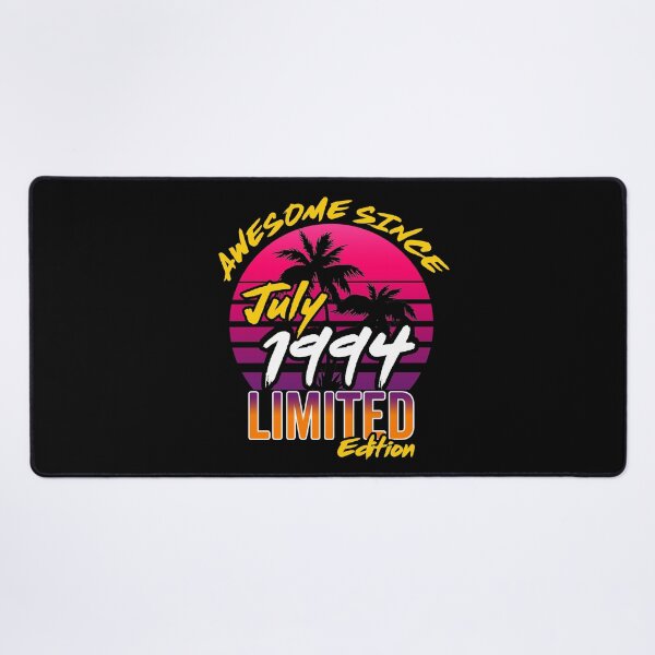 Item preview, Awesome Since July 1994 | Made In 1994 | July 1994 Limited Edition designed and sold by AMINE  ★★★★★.