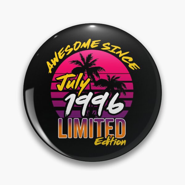 Item preview, Awesome Since July 1996 | Made In 1996 | July 1996 Limited Edition designed and sold by AMINE  ★★★★★.