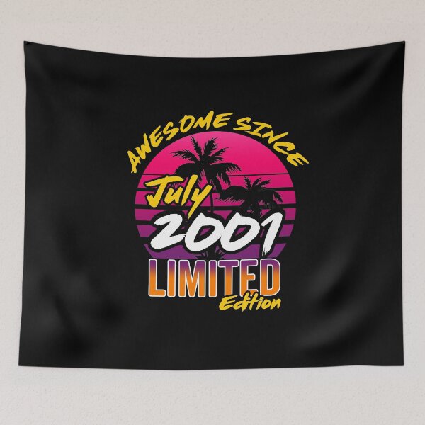 Item preview, Awesome Since July 2001 | Made In 2001 | July 2001 Limited Edition designed and sold by AMINE  ★★★★★.