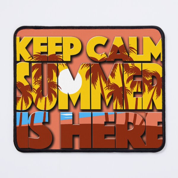 Item preview, Keep calm; summer is here! designed and sold by likbatonboot.