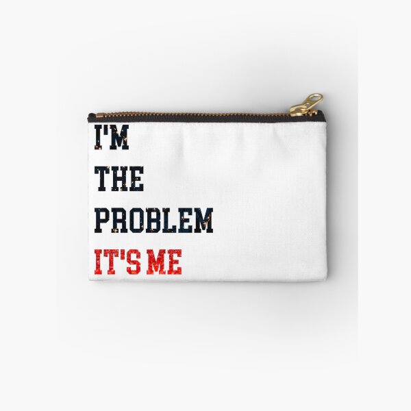 Item preview, I'm The Problem (It's me) designed and sold by gildedfinches.