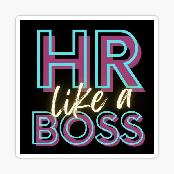 Item preview, HR Like a Boss 2023 designed and sold by HRLikeABoss.