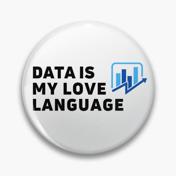 Item preview, Data is my love language | i love data analytics designed and sold by Toad House Pixels.