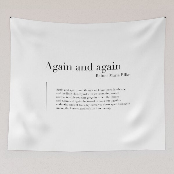 Item preview, Again and again by Rainer Maria Rilke designed and sold by wisemagpie.