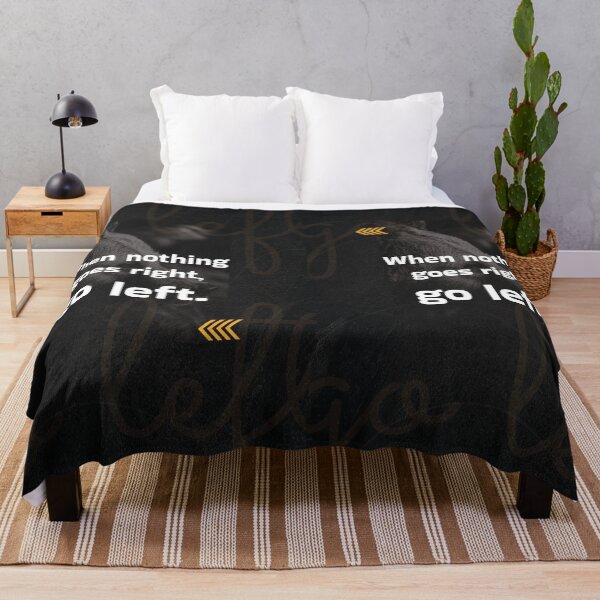Item preview, When nothing goes right, go left motivational quote designed and sold by illustratiff.