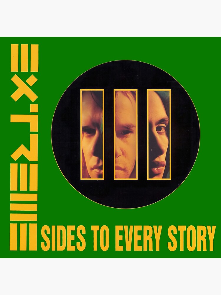 Extreme - III - Sides to Every Story