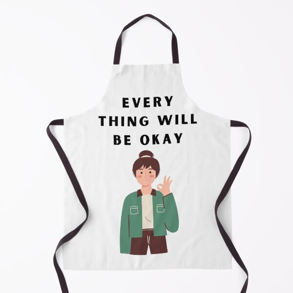 Item preview, every thing will be okay designed and sold by MORCO SHOP ⭐⭐⭐⭐⭐.