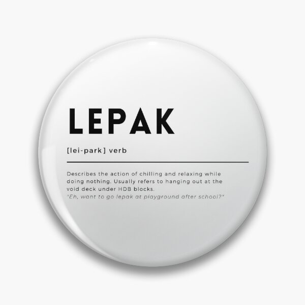 Item preview, Singlish Dictionary - Lepak designed and sold by huggsdoodles.