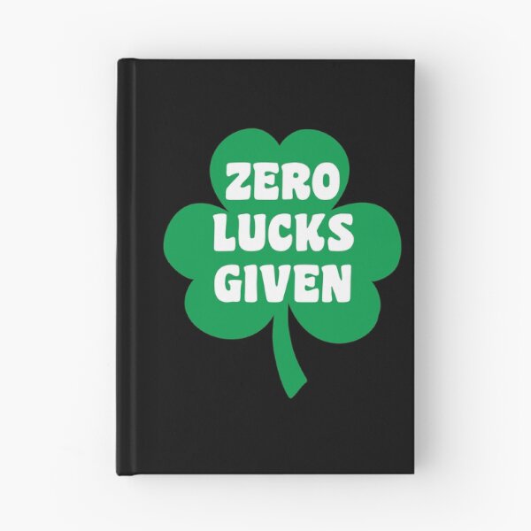 Item preview, Zero Lucks Given designed and sold by skauff.