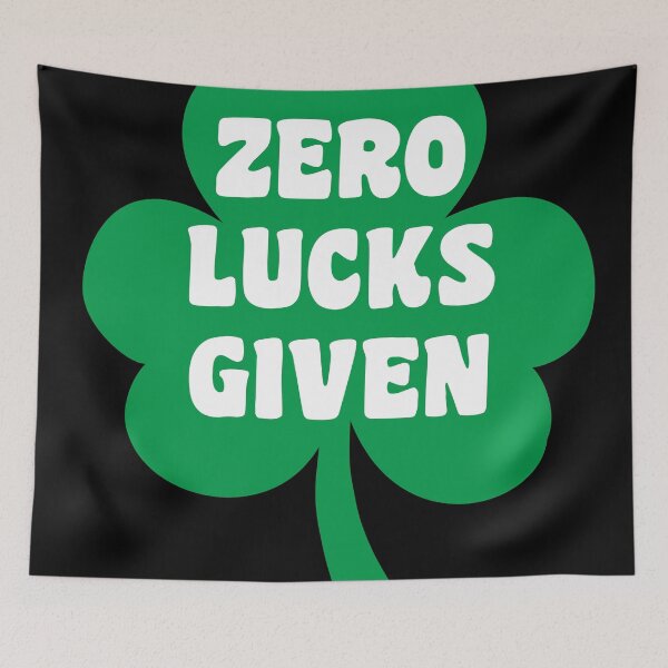 Item preview, Zero Lucks Given designed and sold by skauff.