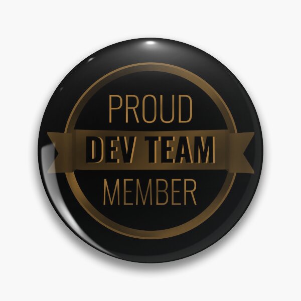Item preview, Proud member of dev team designed and sold by stayartsy07.