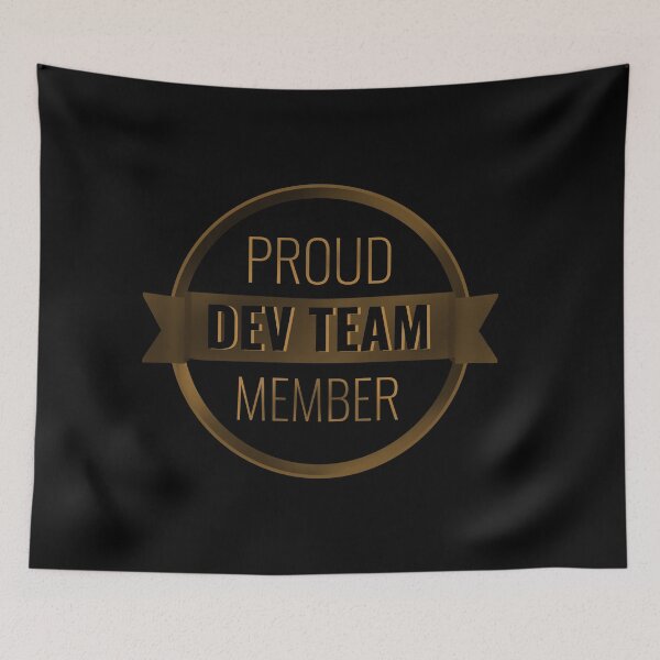 Item preview, Proud member of dev team designed and sold by stayartsy07.