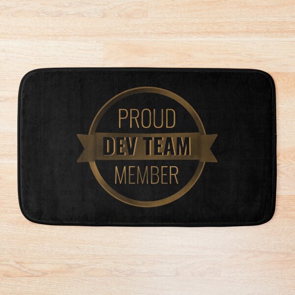Item preview, Proud member of dev team designed and sold by stayartsy07.