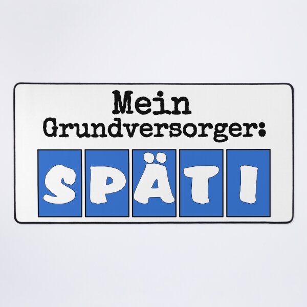 Item preview,  My basic provider: SPÄTI - funny saying - Berlin Meme designed and sold by Marcel Wirth.