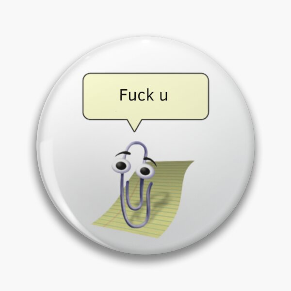 Item preview, Clippy Fuck u designed and sold by fancyvoid.